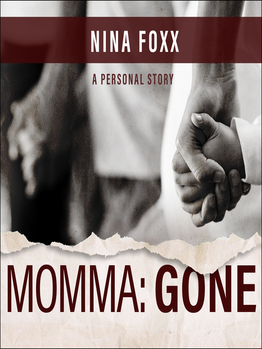 Title details for Momma by Nina Foxx - Available